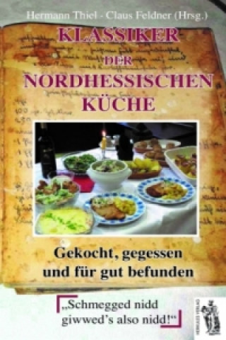 Kniha Klassiker der nordhessischen Küche Hermann Thiel