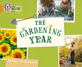 Kniha Gardening Year Becky Dickinson