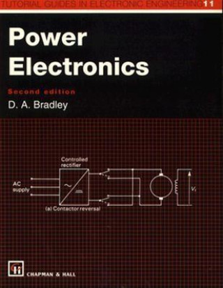 Boek Power Electronics D. A. Bradley