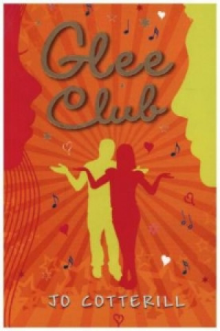 Kniha Glee Club Jo Cotterill