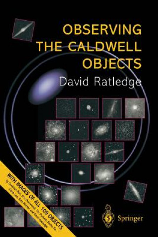 Книга Observing the Caldwell Objects David Ratledge