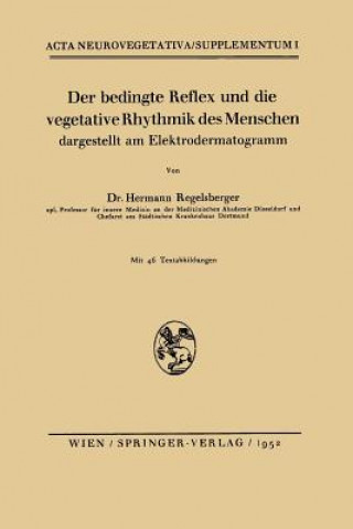 Carte Bedingte Reflex Und Die Vegetative Rhythmik Des Menschen Dargestellt Am Elektrodermatogramm Hermann Regelsberger