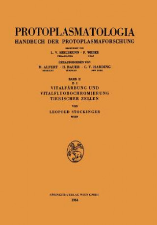 Kniha Vitalfarbung Und Vitalfluorochromierung Tierischer Zellen Leopold Stockinger