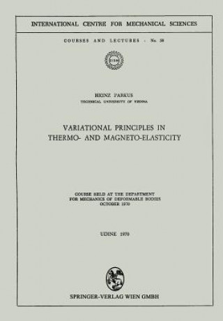 Buch Variational Principles in Thermo- and Magneto-Elasticity Heinz Parkus