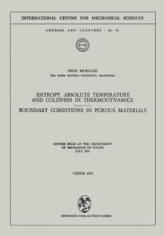 Carte Entropy, Absolute Temperature and Coldness in Thermodynamics Ingo Mueller