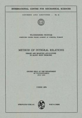 Könyv Method of Integral Relations W. Prosnak