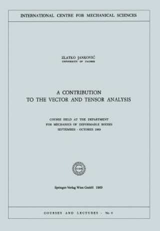 Knjiga Contribution to the Vector and Tensor Analysis Zlatko Jankocic
