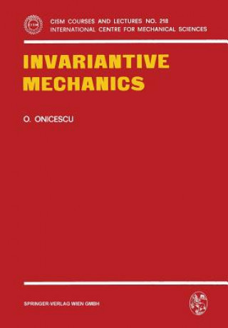 Kniha Invariantive Mechanics O. Onicescu