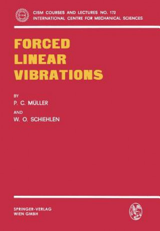 Knjiga Forced Linear Vibrations Peter C. Müller