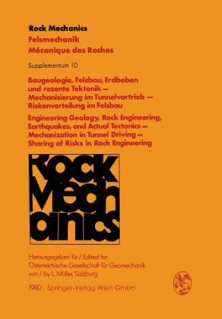 Книга Baugeologie, Felsbau, Erdbeben und Rezente Tektonik - Mechanisierung im Tunnelvortrieb - Riskenverteilung im Felsbau / Engineering Geology, Rock Engin L. Müller