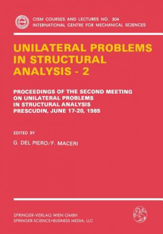 Książka Unilateral Problems in Structural Analysis - 2 G. Del Piero