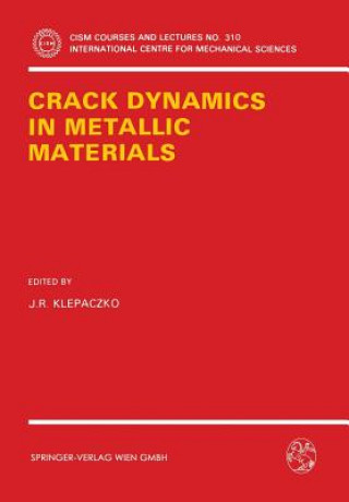 Carte Crack Dynamics in Metallic Materials J. R. Klepaczko
