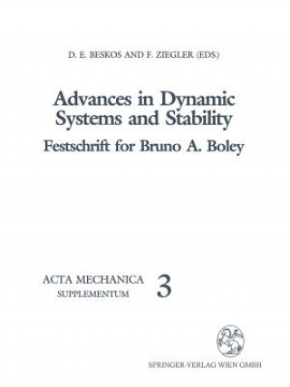 Kniha Advances in Dynamic Systems and Stability D. E. Beskos