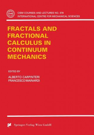 Buch Fractals and Fractional Calculus in Continuum Mechanics Alberto Carpinteri