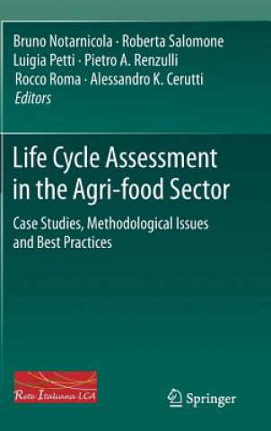 Könyv Life Cycle Assessment in the Agri-food Sector Bruno Notarnicola