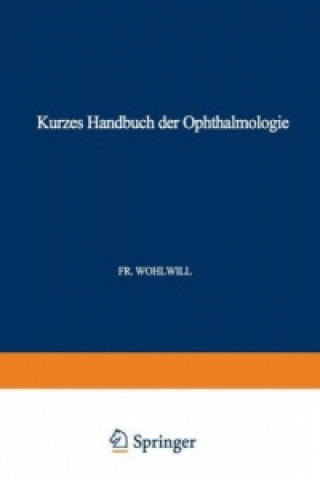 Libro Kurzes Handbuch der Ophthalmologie A. Brückner