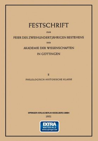 Książka Festschrift Zur Feier Des Zweihundertjahrigen Bestehens Der Akademie Der Wissenschaften in Goettingen Fr. W. v. Bissing