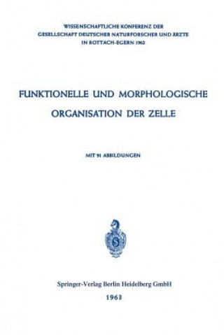 Könyv Funktionelle und Morphologische Organisation der Zelle P. Karlson