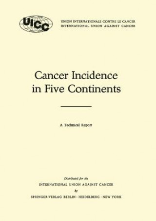 Carte Cancer Incidence in Five Continents Richard Doll