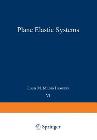 Könyv Plane Elastic Systems Louis M. Milne-Thomson