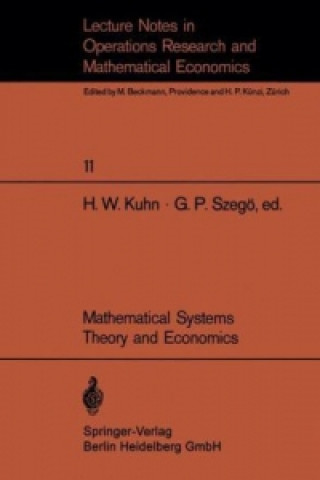 Könyv Mathematical Systems Theory and Economics I/II H. W. Kuhn