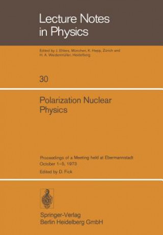 Book Polarization Nuclear Physics D. Fick