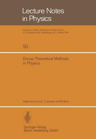 Книга Group Theoretical Methods in Physics M. Boon