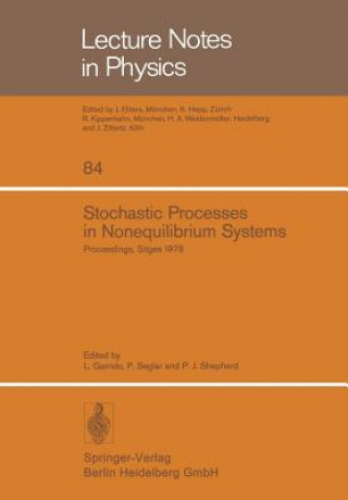 Carte Stochastic Processes in Nonequilibrium Systems L. Garrido