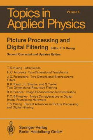 Kniha Picture Processing and Digital Filtering T. S. Huang