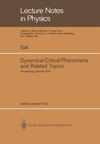 Kniha Dynamical Critical Phenomena and Related Topics C. P. Enz