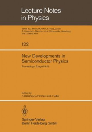 Carte New Developments in Semiconductor Physics F. Beleznay