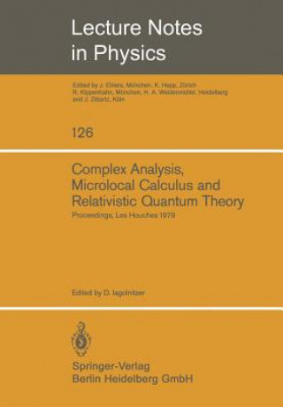 Book Complex Analysis, Microlocal Calculus and Relativistic Quantum Theory D. Iagolnitzer