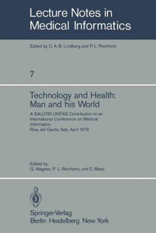 Kniha Technology and Health: Man and His World E. Mase