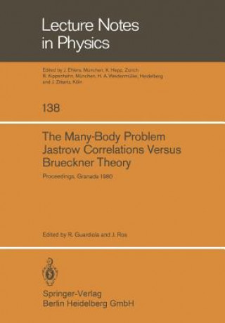 Carte Many-Body Problem. Jastrow Correlations Versus Brueckner Theory R. Guardiola