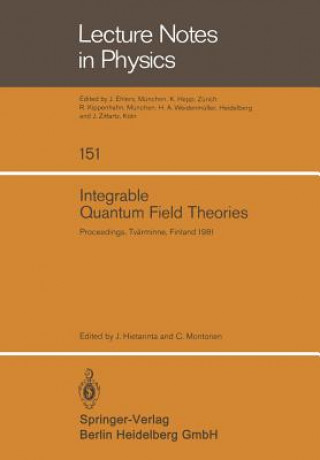 Kniha Integrable Quantum Field Theories J. Hietarinta