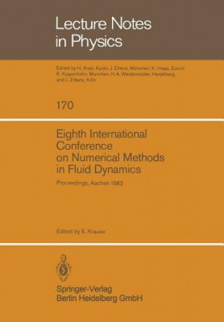 Kniha Eighth International Conference on Numerical Methods in Fluid Dynamics E. Krause
