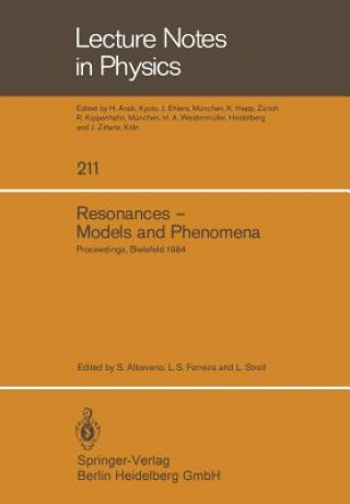 Kniha Resonances - Models and Phenomena S. Albeverio