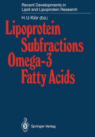 Książka Lipoprotein Subfractions Omega-3 Fatty Acids H. U. Klör