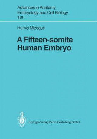 Knjiga Fifteen-somite Human Embryo Humio Mizoguti