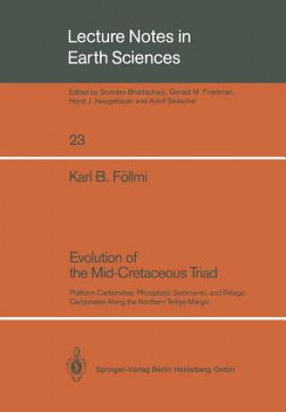 Kniha Evolution of the Mid-Cretaceous Triad Karl B. Föllmi