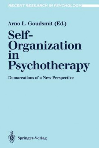 Kniha Self-Organization in Psychotherapy Arno L. Goudsmit