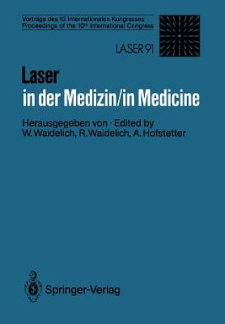 Könyv Laser in der Medizin / Laser in Medicine Alfons Hofstetter
