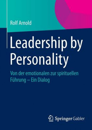 Livre Leadership by Personality Rolf Arnold