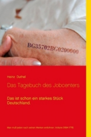 Könyv Das Tagebuch des Jobcenters Heinz Duthel