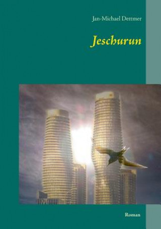 Книга Jeschurun Jan-Michael Dettmer