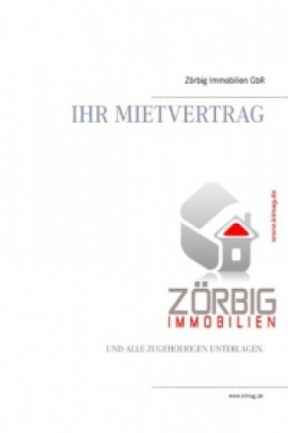 Книга Mietvertrag Zörbig Immobilien GbR