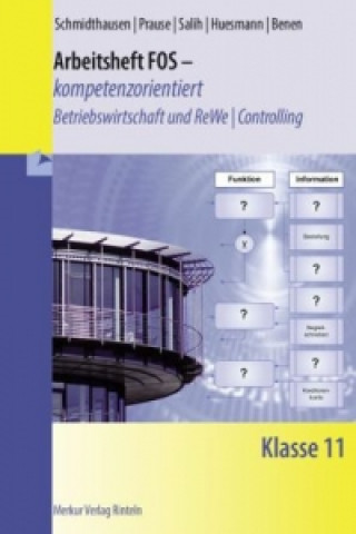 Kniha Arbeitsheft FOS - kompetenzorientiert Michael Schmidthausen