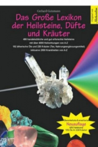 Libro Das Große Lexikon der Heilsteine, Düfte und Kräuter Gerhard Gutzmann