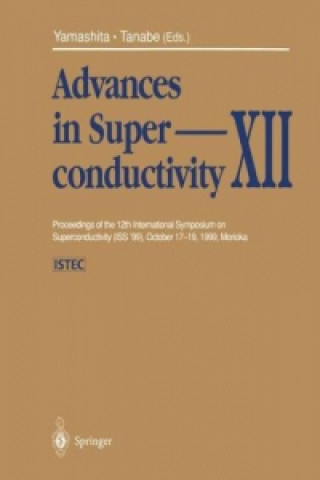 Kniha Advances in Superconductivity XII K. Tanabe