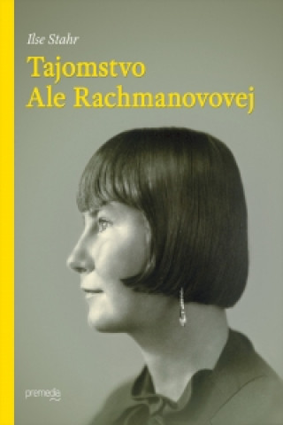 Книга Tajomstvo Ale Rachmanovovej Ilse Stahr